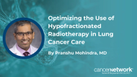 In a presentation at the 2026 ACRO Summit, Pranshu Mohindra, MD, reviewed the treatment planning process for hypofractionated radiation in lung cancer.
