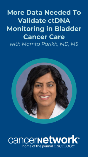 Mamta Parikh, MD, MS, cautioned that a current lack of robust prospective data makes interpreting and acting on results for ctDNA MRD monitoring  challenging for clinicians. 