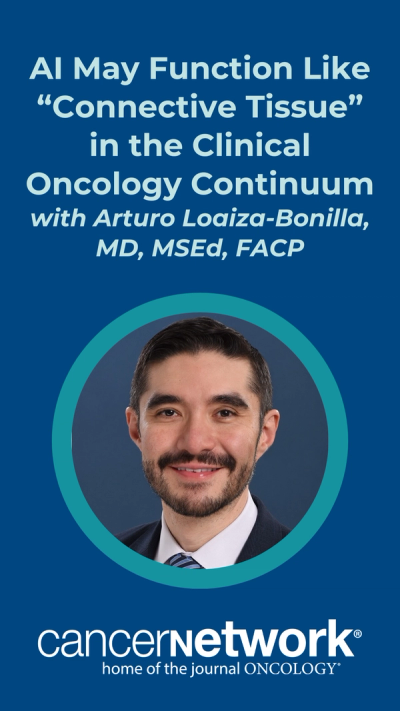 Arturo Loaiza-Bonilla, MD, MSEd, FACP, discussed advances in the application of AI to oncology that he believes will have the potential to transform practice for patients undergoing treatment for cancer.