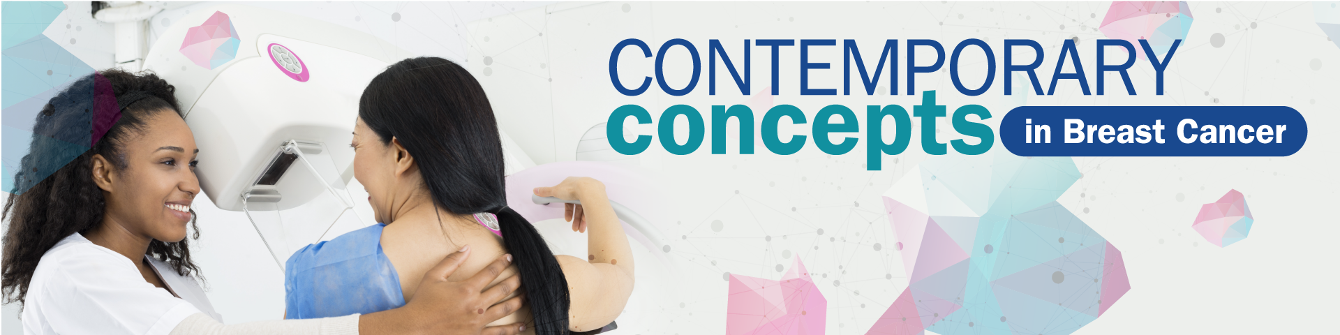 Contemporary Concepts in Breast Cancer