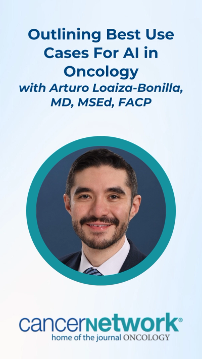 In this video, Arturo Loaiza-Bonilla, MD, MSEd, FACP, discussed best use cases for artificial intelligence (AI) in oncology. 