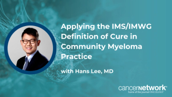 Hans C. Lee, MD, discussed how community oncologists with limited access to MRD testing can think about the new IMS/IMWG definition of cure in myeloma.