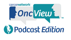 OncView™ Podcast: Advances in Systemic Therapy of Differentiated Thyroid Cancer