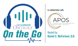 Oncology-on-the-Go with Daniel C. McFarland, DO