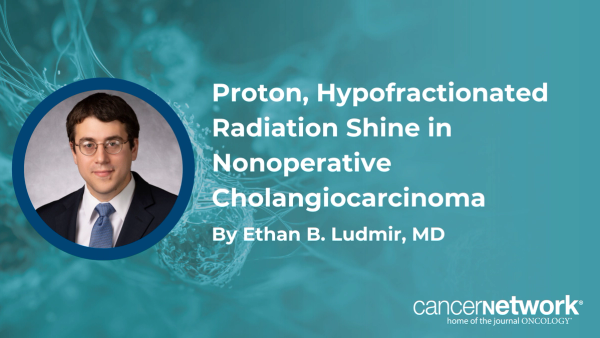 Proton, Hypofractionated Radiation Shine in Nonoperative Cholangiocarcinoma