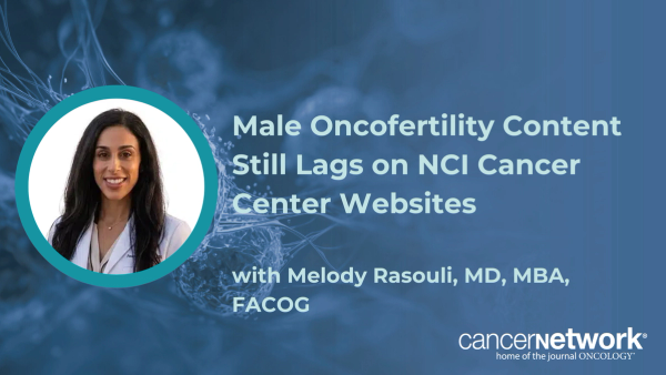 Male Oncofertility Content Still Lags on NCI Cancer Center Websites