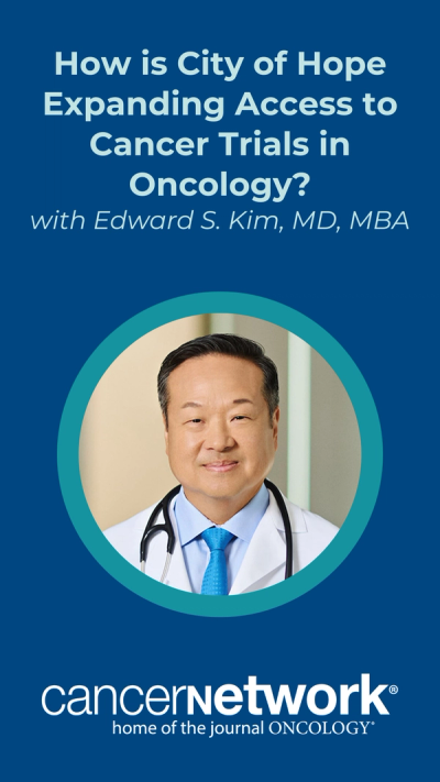 Edward S. Kim, MD, MBA, highlights City of Hope’s commitment to ensuring every patient has the opportunity to participate in clinical trials.
