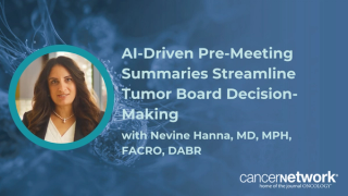Nevine Hanna, MD, MPH, FACRO, DABR, explained how AI can aggregate patient data to enhance multidisciplinary tumor board collaboration.