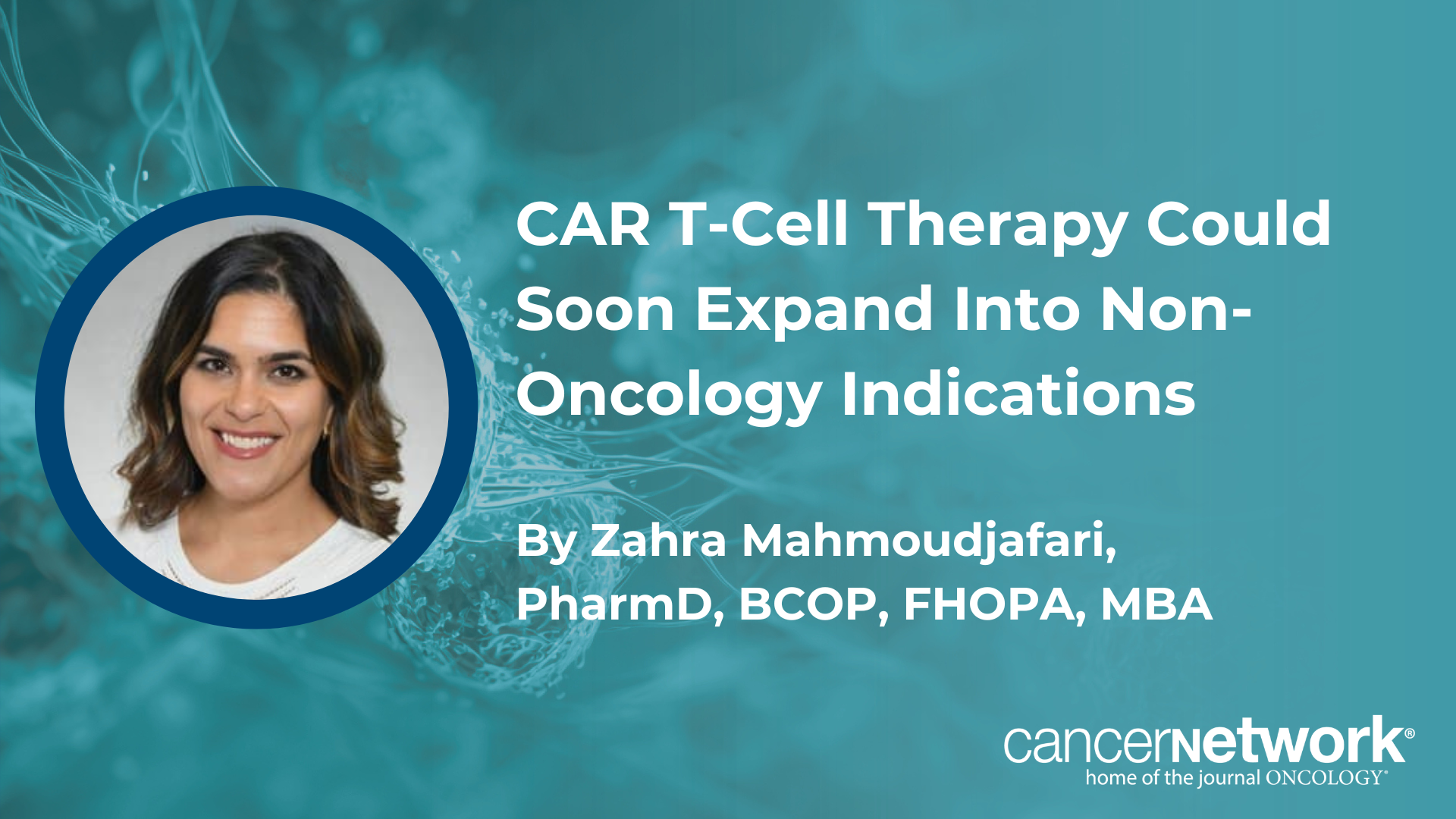Expanding CAR T-Cell Therapy: Overcoming Cost, Access, and Operational Challenges - News Directory 3