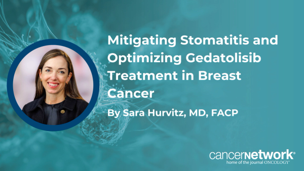 Mitigating Stomatitis and Optimizing Gedatolisib Treatment in Breast Cancer