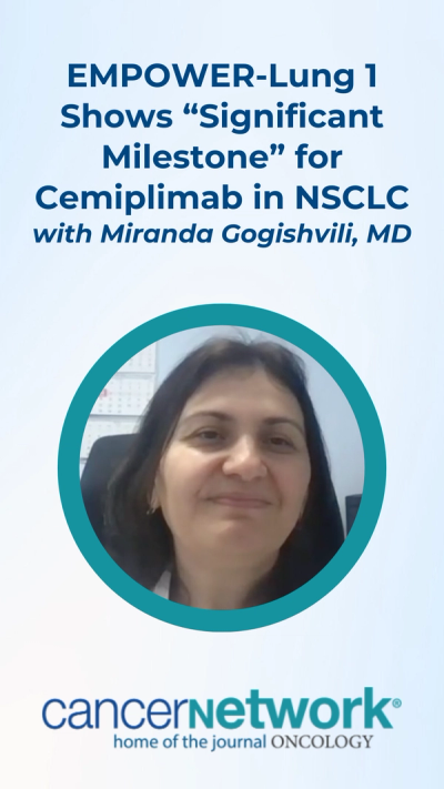 In a discussion with CancerNetwork®, Miranda Gogishvili, MD, spoke about updated efficacy data from the phase 3 EMPOWER-Lung 1 trial (NCT03409614) that she and colleagues presented at the 2026 European Lung Cancer Congress. 