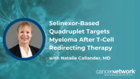 Natalie S. Callander, MD, discussed the rationale for combining selinexor, carfilzomib, subcutaneous isatuximab, and dexamethasone in relapsed/refractory myeloma.