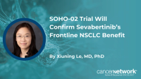Xiuning Le, MD, PhD, discusses the confirmatory SOHO-02 trial needed to convert sevabertinib’s accelerated approval to full approval.