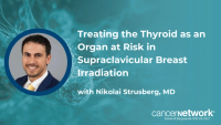 Treating the Thyroid as an Organ at Risk in Supraclavicular Breast Irradiation