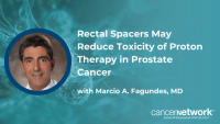 Marcio A. Fagundes, MD, explained how proton therapy and rectal spacers can reduce radiation exposure to the rectum, bowel, and bladder in prostate cancer.