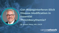Ropeginterferon alfa may play an important role in future combination strategies in essential thrombocythemia, said Ruben Mesa, MD, FACP.