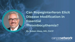 Ropeginterferon alfa may play an important role in future combination strategies in essential thrombocythemia, said Ruben Mesa, MD, FACP.