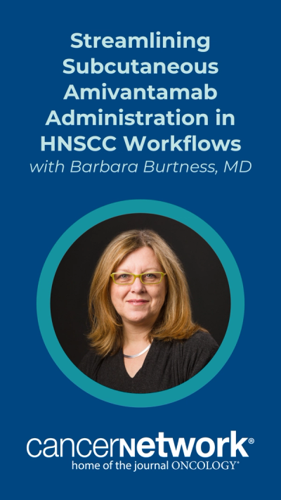 Speaking with CancerNetwork®, Barbara Burtness, MD, highlighted how subcutaneous administration could simplify delivery, while noting that managing associated adverse effects will remain vital across care settings.