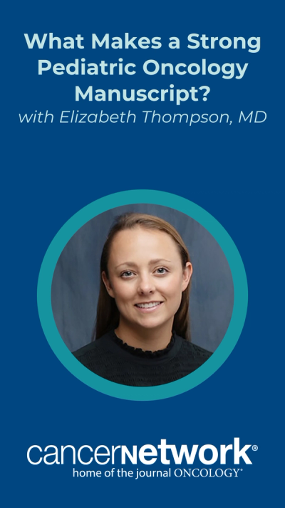 Elizabeth Thompson, MD, explained why smaller, retrospective studies often carry more influence in pediatric oncology than they would in adult oncology.
