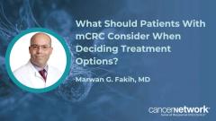 Patients with metastatic colorectal cancer who desire better disease control are best served with trifluridine/tipiracil plus bevacizumab, according to Marwan G. Fakih, MD.