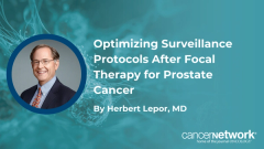Herbert Lepor, MD, outlines NYU Langone’s long-term PSA and MRI surveillance protocol following focal cryoablation for prostate cancer.