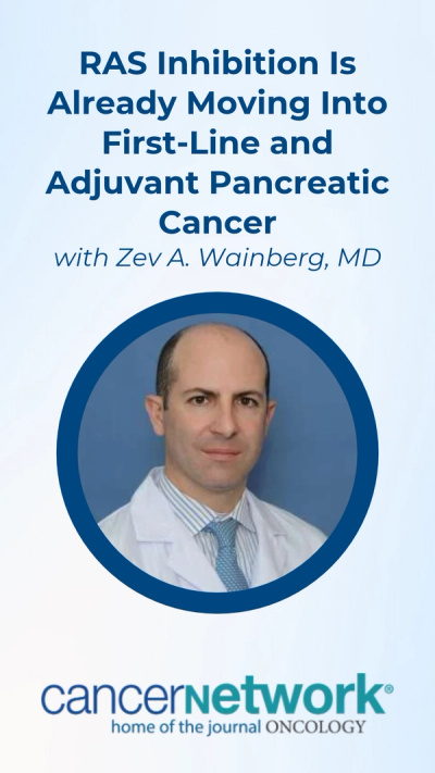 RAS Inhibition Is Already Moving Into First-Line and Adjuvant Pancreatic Cancer