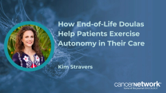 How End-of-Life Doulas Help Patients Exercise Autonomy in Their Care