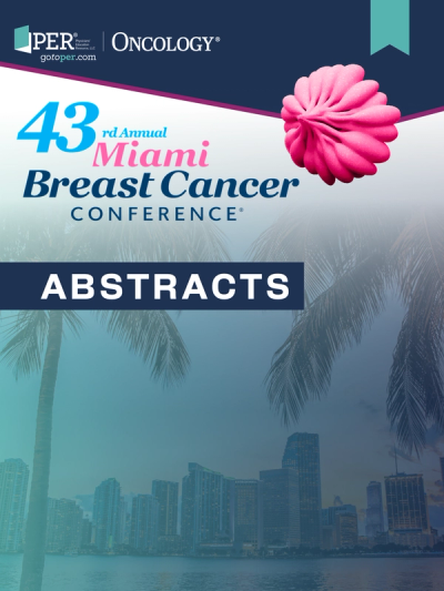 Miami Breast Cancer Conference® Abstracts Supplement