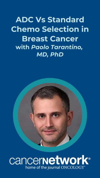 ADC Vs Standard Chemo Selection in Breast Cancer