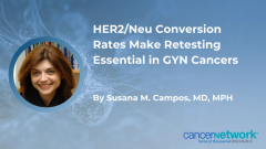 HER2/Neu Conversion Rates Make Retesting Essential in GYN Cancers