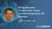 Adam D. Cohen, MD, says patients with deep responses to cevostamab could stop therapy and stay in remission for years.