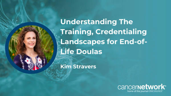 Understanding The Training, Credentialing Landscapes for End-of-Life Doulas