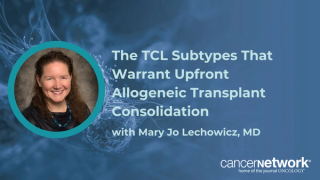Adult T-cell lymphoma and leukemia may warrant upfront allogeneic transplant, according to Mary Jo Lechowicz, MD.