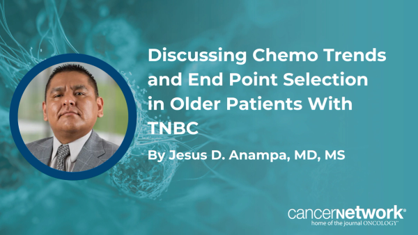 Discussing Chemo Trends and End Point Selection in Older Patients With TNBC