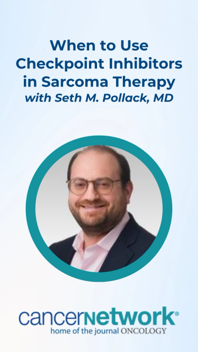 When to Use Checkpoint Inhibitors in Sarcoma Therapy