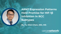 Yu-Wei Chen, MD, MS, discussed research on ARNT expression patterns in RCC and potential implications for HIF-1β targeting therapies like NEO-811.