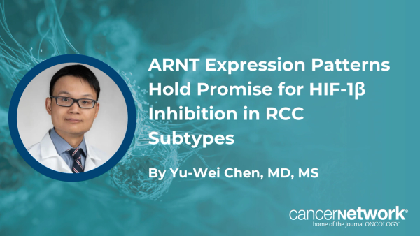 Yu-Wei Chen, MD, MS, discussed research on ARNT expression patterns in RCC and potential implications for HIF-1β targeting therapies like NEO-811.