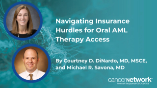 Navigating Insurance Hurdles for Oral AML Therapy Access