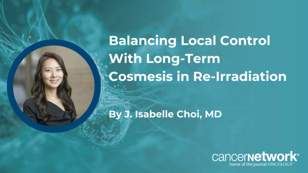 Balancing Local Control With Long-Term Cosmesis in Re-Irradiation