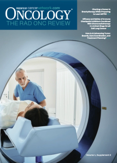 ONCOLOGY® The Rad Onc Review, Volume 1, Supplement 2