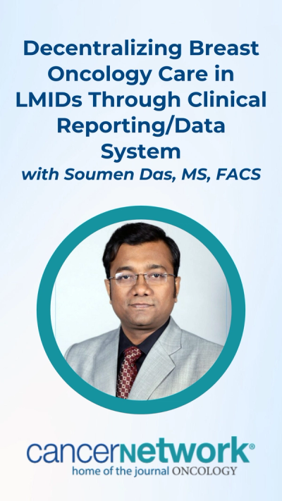 Soumen Das, MS, FACS, MRCS, FRCS, discussed the integration of a breast cancer reporting and data system (BCRADS) for low- and middle-income countries to help improve outcomes in low resource settings (LRS).