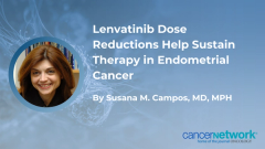 Lenvatinib Dose Reductions Help Sustain Therapy in Endometrial Cancer