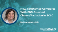 Laura Alder, MD, discussed how tarlatamab’s intracranial activity compared with chemotherapy and radiation options for brain metastases in small cell lung cancer.