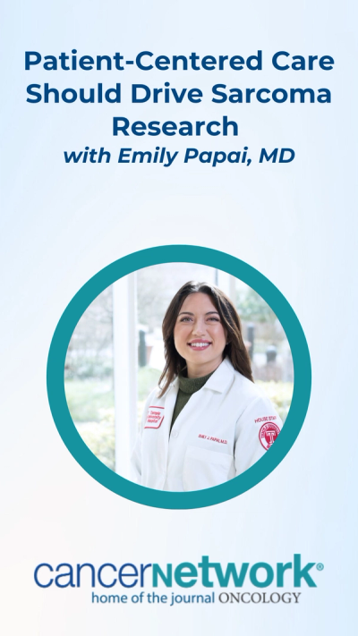 Patient-Centered Care Should Drive Sarcoma Research