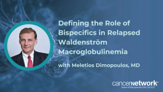 Meletios A. Dimopoulos, MD, discussed where bispecific antibodies such as teclistamab may fit for patients with relapsed Waldenström macroglobulinemia.