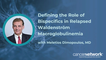 Meletios A. Dimopoulos, MD, discussed where bispecific antibodies such as teclistamab may fit for patients with relapsed Waldenström macroglobulinemia.