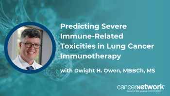 Dwight H. Owen, MBBCh, MS, discussed why severe immune-related toxicities remain hard to predict as immunotherapy combinations expand in lung cancer.