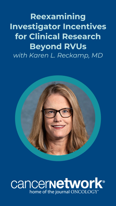 Karen Reckamp, MD, MS, challenged leadership to move beyond traditional, volume-based work relative value unit (wRVU) metrics.