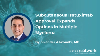 The subcutaneous isatuximab approval gives patients “many more options” for anti-CD38 therapy, according to Sikander Ailawadhi, MD.