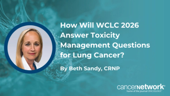 Beth Sandy, CRNP, said she would like to see more data on management strategies for blepharitis, eye toxicities, and mucositis in patients with lung cancer.